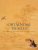 Obtaining Images - Art, Production and Display in Edo Japan (Paperback) - Timon Screech Photo