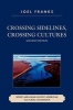 Crossing Sidelines, Crossing Cultures - Sport and Asian Pacific American Cultural Citizenship (Paperback, 2nd Revised edition) - Joel S Franks Photo