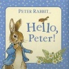 Hello, Peter! (Board book) - Beatrix Potter Photo