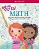 School Rules! Math - Shortcuts, Secrets, Puzzles, and Tricks to Help You Become a Math Master (Paperback) - Emma MacLaren Henke Photo