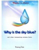 Why Is the Sky Blue? - Rhyme 'n Learn (Paperback) - MS Tatiana Martchenko Photo