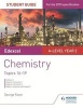 Edexcel A-Level Year 2 Chemistry Student Guide: Topics 16-19, Student guide 4 (Paperback) - George Facer Photo