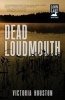 Dead Loudmouth (Paperback) - Victoria Houston Photo