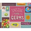 Inside Your Germs (Hardcover) - Karin Halvorson Photo