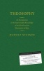 Theosophy - An Introduction to the Supersensible Knowledge of the World and the Destination of Man (Hardcover) - Rudolf Steiner Photo