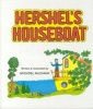 Hershel's Houseboat (Hardcover, Rev. color ed) - Michoel Muchnik Photo