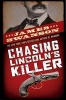 Chasing Lincoln's Killer (Hardcover) - James L Swanson Photo