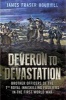 Deveron to Devastation - Brother Officers of the 7th Royal Inniskilling Fusiliers in the First World War (Hardcover) - James Bourhill Bourhill Photo