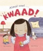 Almal Voel ... Kwaad (Afrikaans, Paperback) - Moira Butterfield Photo