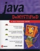 Java Demystified - A Self-teaching Guide (Paperback) - Jim Keogh Photo