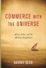 Commerce with the Universe - Africa, India, and the Afrasian Imagination (Hardcover, New) - Gaurav Desai Photo