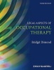 Legal Aspects of Occupational Therapy (Hardcover, 3rd Revised edition) - Bridgit C Dimond Photo