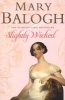 Slightly Wicked (Paperback, New ed) - Mary Balogh Photo