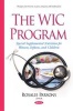 Wic Program - Special Supplemental Nutrition for Women, Infants, & Children (Hardcover) - Rosalie Parsons Photo