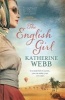 The English Girl (Paperback) - Katherine Webb Photo