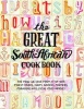 The Great South African Cookbook (Hardcover) - Toby Murphy Photo