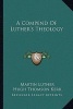 A Compend of Luther's Theology (Paperback) - Martin Luther Photo