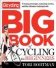 The Bicycling Big Book of Cycling for Beginners (Paperback) - Tori Bortman Photo