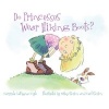 Do Princesses Wear Hiking Boots? (Board book) - Carmela LaVigna Coyle Photo