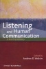 Listening and Human Communication in the 21st Century - 21st Century Perspectives (Paperback) - Andrew D Wolvin Photo