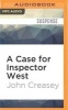 A Case for Inspector West (MP3 format, CD) - John Creasey Photo