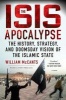 The ISIS Apocalypse - The History, Strategy, and Doomsday Vision of the Islamic State (Paperback) - William McCants Photo