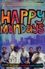 Happy Mondays - Excess All Areas (Hardcover) - Simon Spence Photo