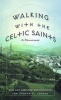 Walking with the Celtic Saints - A Devotional (Paperback) - Neil Kennedy Jones Photo