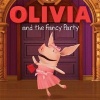 Olivia and the Fancy Party (Paperback) - Cordelia Evans Photo