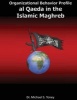 Organizational Behavior Profile - Al Qaeda in the Islamic Maghreb (Paperback) - Dr Michael S Toney Photo