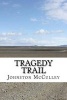 Tragedy Trail (Paperback) - Johnston McCulley Photo