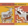 Wild and Tame Animals (Hardcover) - Dahlov Ipcar Photo