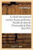 Le Droit International Ouvrier - Lecons Professees a la Faculte de Droit de L'Universite de Paris (French, Paperback) - Mahaim E Photo