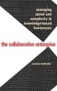 The Collaborative Enterprise - Managing Speed and Complexity in Knowledge-based Businesses (Hardcover, annotated edition) - Charles Heckscher Photo