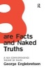 Bare Facts and Naked Truths - A New Correspondence Theory of Truth (Hardcover, New Ed) - George Englebretsen Photo