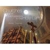 Churches and Monasteries in the Holy Land (Hardcover) - David N Rapp Photo