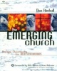 The Emerging Church - Vintage Christianity for New Generations (Paperback) - Dan Kimball Photo