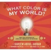 What Color Is My World? - The Lost History of African-American Inventors (Hardcover) - Kareem Odstfeld Abdul Jabbar Photo