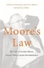 Moore's Law - The Life of Gordon Moore, Silicon Valley's Quiet Revolutionary (Hardcover) - Arnold Thackray Photo