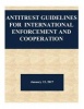 Antitrust Guidelines for International Enforcement and Cooperation (Paperback) - Department of Justice Photo