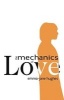 The Mechanics of Love (Paperback) - Emma Jane Hughes Photo