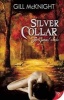 Silver Collar (Paperback) - Gill McKnight Photo