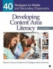 Developing Content Area Literacy - 40 Strategies for Middle and Secondary Classrooms (Paperback, 2nd Revised edition) - Patricia A Antonacci Photo