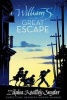 William S. and the Great Escape (Paperback) - Zilpha Keatley Snyder Photo