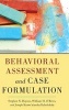 Behavioral Assessment and Case Formulation (Hardcover, New) - Stephen N Haynes Photo