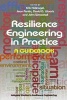 Resilience Engineering in Practice - A Guidebook (Paperback, New Ed) - Jean Paries Photo