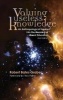 Valuing Useless Knowledge - An Anthropological Inquiry into the Meaning of Liberal Education (Paperback) - Robert Bates Graber Photo