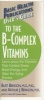 User's Guide to the B-Complex Vitamins (Paperback) - Burt Berkson Photo