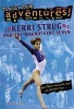 Kerri Strug and the Magnificent Seven - Totally True Adventures (Paperback) - Kaitlin Moore Photo