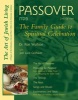 Passover - The Family Guide to Spiritual Celebration (Paperback, 2nd Revised edition) - Ron Wolfson Photo